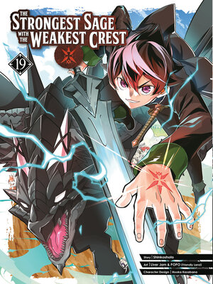 cover image of The Strongest Sage with the Weakest Crest, Volume 19